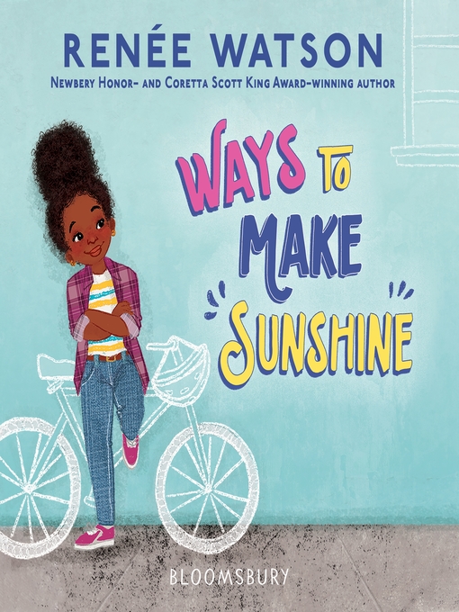 Title details for Ways to Make Sunshine by Renée Watson - Available